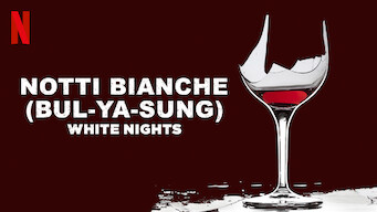 Notti bianche (Bul-ya-sung) (2016)