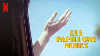 Les papillons noirs (2022)