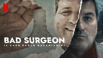 Bad Surgeon: il caso Paolo Macchiarini (2023)