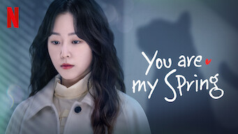 You Are My Spring (2021)