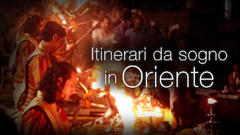 Itinerari da sogno in Oriente (2017)