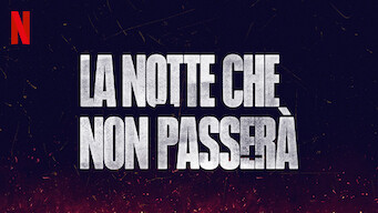 La notte che non passerà (2023)