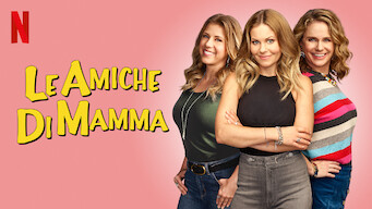 Le amiche di mamma (2020)